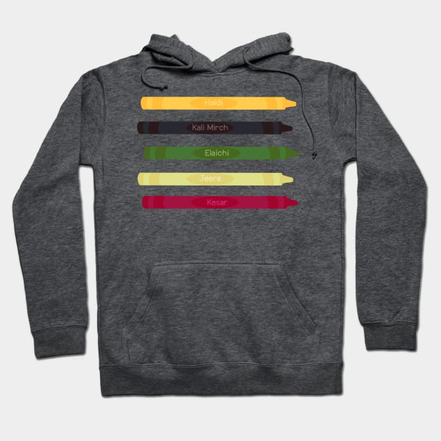 Indian Spice Crayons Hoodie by LochNestFarm